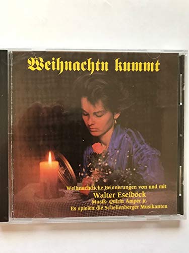 Eselböck , Walter - Weihnachtn kummt