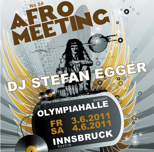 DJ Stefan Egger - Afro Meeting Nr.24-2011