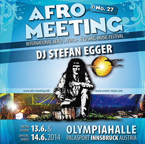 Dj Stefan Egger - Afro Meeting Nr. 27/2014