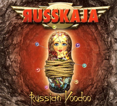 Russkaja - Russkaja - Russian Voodoo