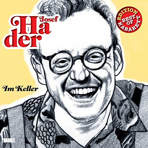 Hader , Josef - Im Keller (Best Of Kabarett Edition)