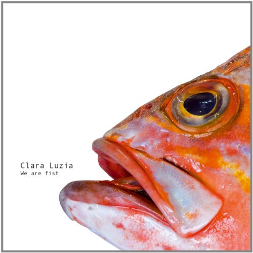 Clara Luzia - We Are Fish