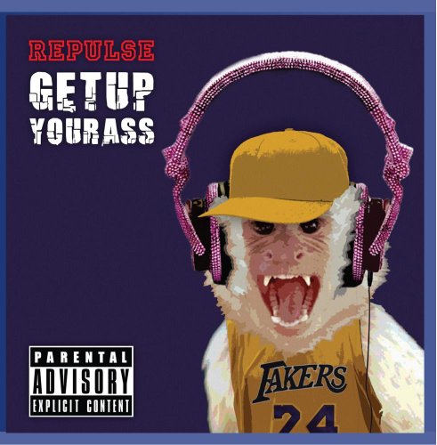 Repulse - Get Up Your Ass