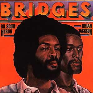 Gil Scott-Heron - Bridges 180 Gram Pressing [Vinyl LP]