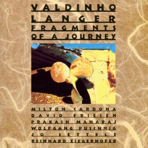 Langer , Valdinho - Fragments Of A Journey