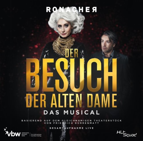  - Der Besuch der alten Dame - Das Musical - Gesamtaufnahme Live