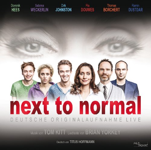 Musical - Next To Normal - Deutsche Originalaufnahme Live (Fast Normal)