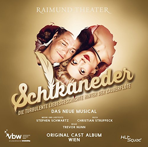  - Schikaneder - Das Musical - Original Cast Album Wien