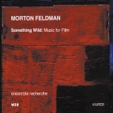  - Morton Feldman: For Samuel Beckett