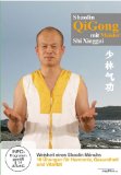  - Shaolin Qi Gong. CD: Energie in Bewegung