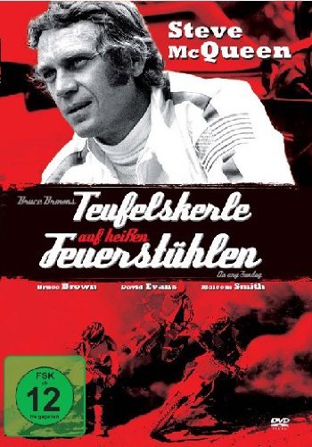  - Teufelskerle auf heißen Feuerstühlen - Steve McQueen