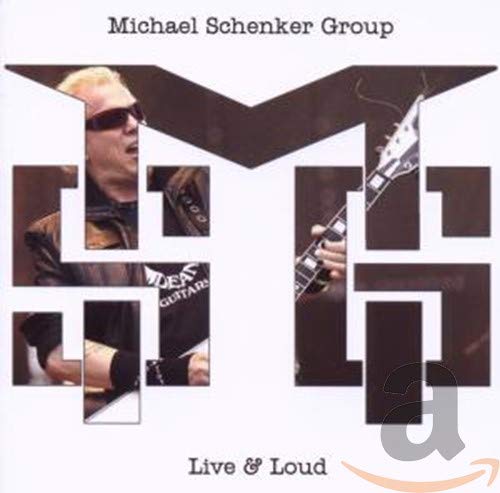 Schenker , Michael (MSG) - Live & Loud