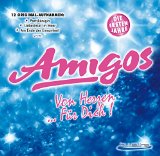 Amigos - Das Beste - Platin-Edition (2 CDs mit großen Erfolgen der Amigos) inkl. den Hits: Ich geh für dich durchs Feuer, Dann kam ein Engel, Das weiße Schiff verlässt den Hafen