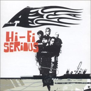 A - Hi-Fi Serious