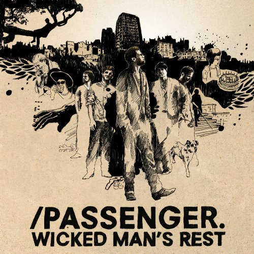 Passenger - Wicked Mans Rest