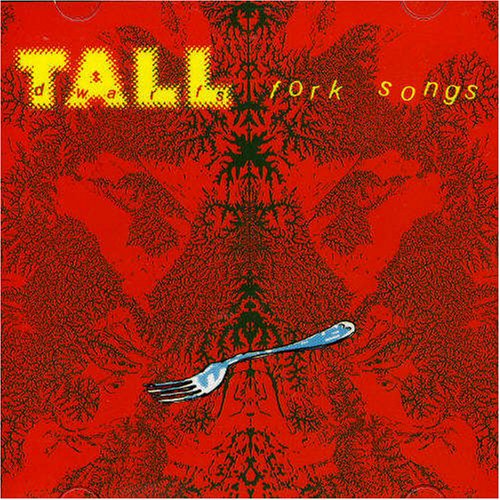 Tall Dwarfs - Forksongs