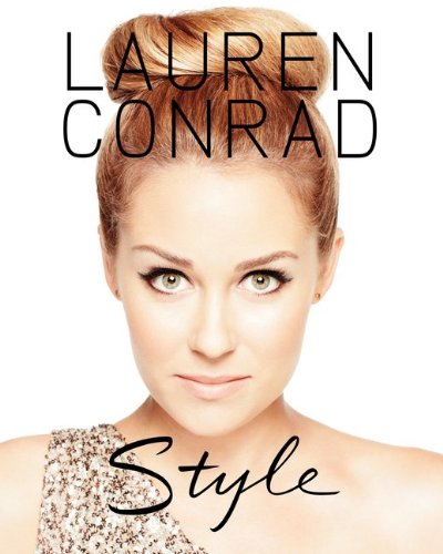  - Lauren Conrad Style