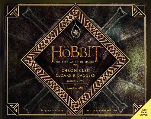  - The Hobbit: The Desolation of Smaug Chronicles: Cloaks & Daggers