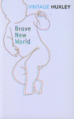  - Brave New World