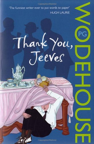  - Thank You, Jeeves (Jeeves & Wooster, Band 11)