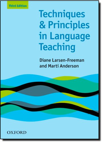  - Techniques and Principles in Language Teaching