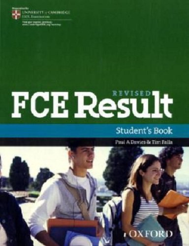  - FCE Result. Upper-Intermediate: B2. Student's Book (First Certificate)