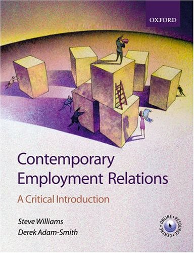  - Contemporary Employment Relations: A Critical Introduction