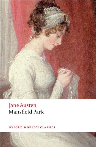  - Mansfield Park (Oxford World's Classics)