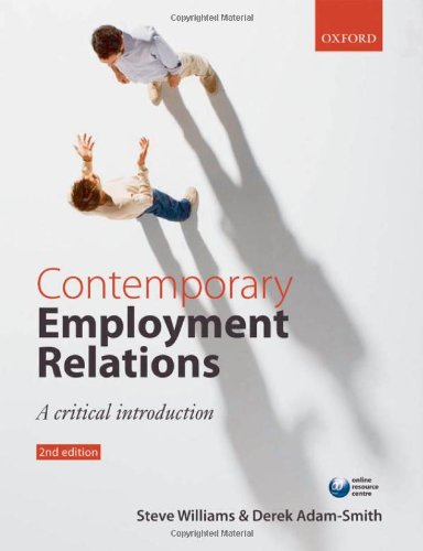  - Contemporary Employment Relations: A Critical Introduction