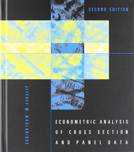  - Econometric Analysis of Cross Section and Panel Data: Second Edition