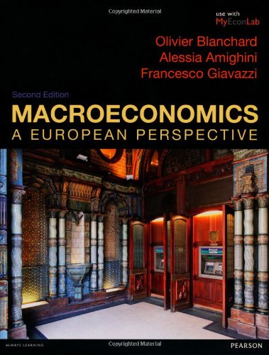  - Macroeconomics: A European Perspective