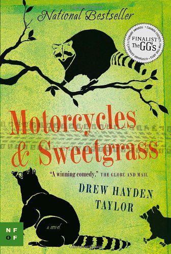  - Motorcycles & Sweetgrass (New Face of Fiction)