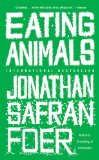  - Why We Love Dogs, Eat Pigs, and Wear Cows: An Introduction to Carnism: The Belief System That Enables Us to Eat Some Animals and Not Others