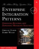  - Service Design Patterns: Fundamental Design Solutions for SOAP/WSDL and RESTful Web Services (Addison-Wesley Signature)