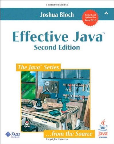  - Effective Java: A Programming Language Guide (Java Series)