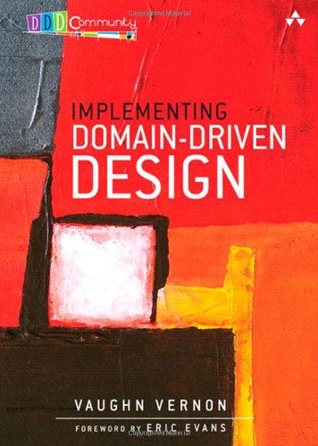  - Implementing Domain-Driven Design