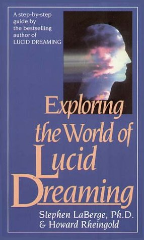  - Exploring the World of Lucid Dreaming