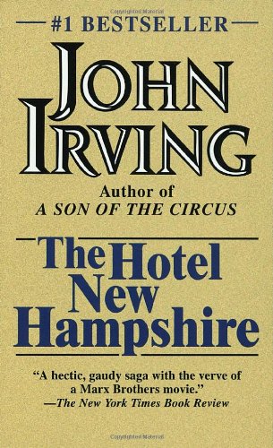  - The Hotel New Hampshire (Roman)