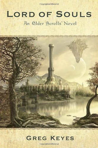  - Lord of Souls: An Elder Scrolls Novel