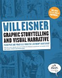  - Comics and Sequential Art: Principles and Practices from the Legendary Cartoonist (Will Eisner Instructional Books)