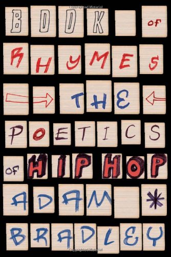  - Book of Rhymes: The Poetics of Hip Hop