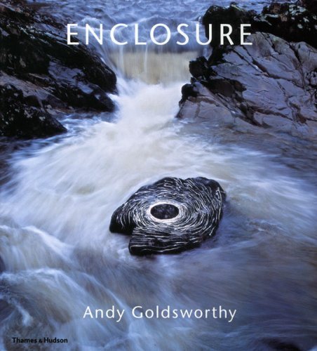  - Enclosure: Andy Goldsworthy