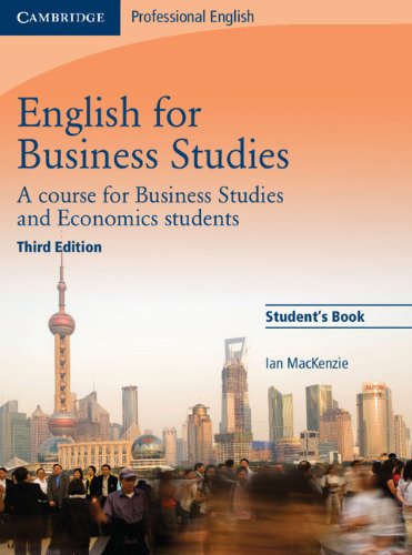  - English for Business Studies: A Course for Business Studies and Economics Students (Cambridge Professional English)