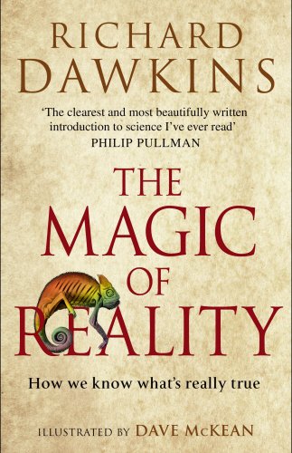  - The Magic of Reality: How we know what's really true