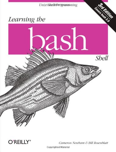  - Learning the bash Shell (In a Nutshell (O'Reilly))