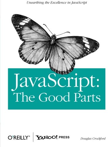  - JavaScript: The Good Parts: Working with the Shallow Grain of JavaScript