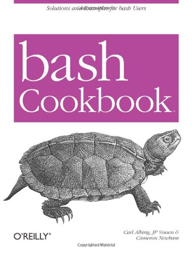  - bash Cookbook (Cookbooks (O'Reilly))