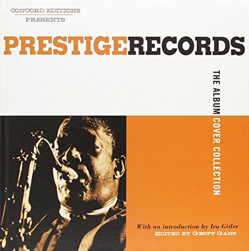  - Prestige Records: The Album Cover Collection