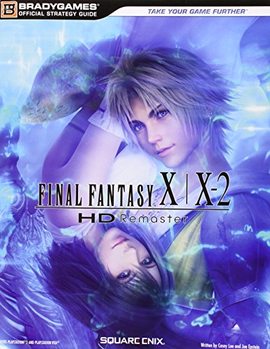  - Final Fantasy X-X2 HD Remaster Official Strategy Guide (Offical Strategy Guide)