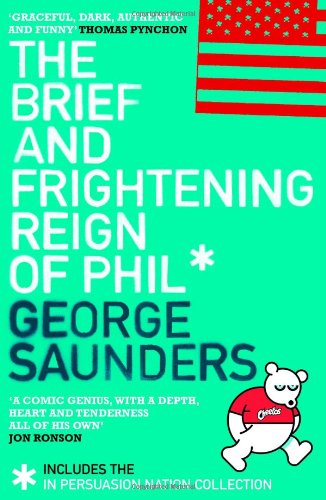  - Brief and Frightening Reign of Phil: (Includes the 'In Persuasion Nation' Collection)